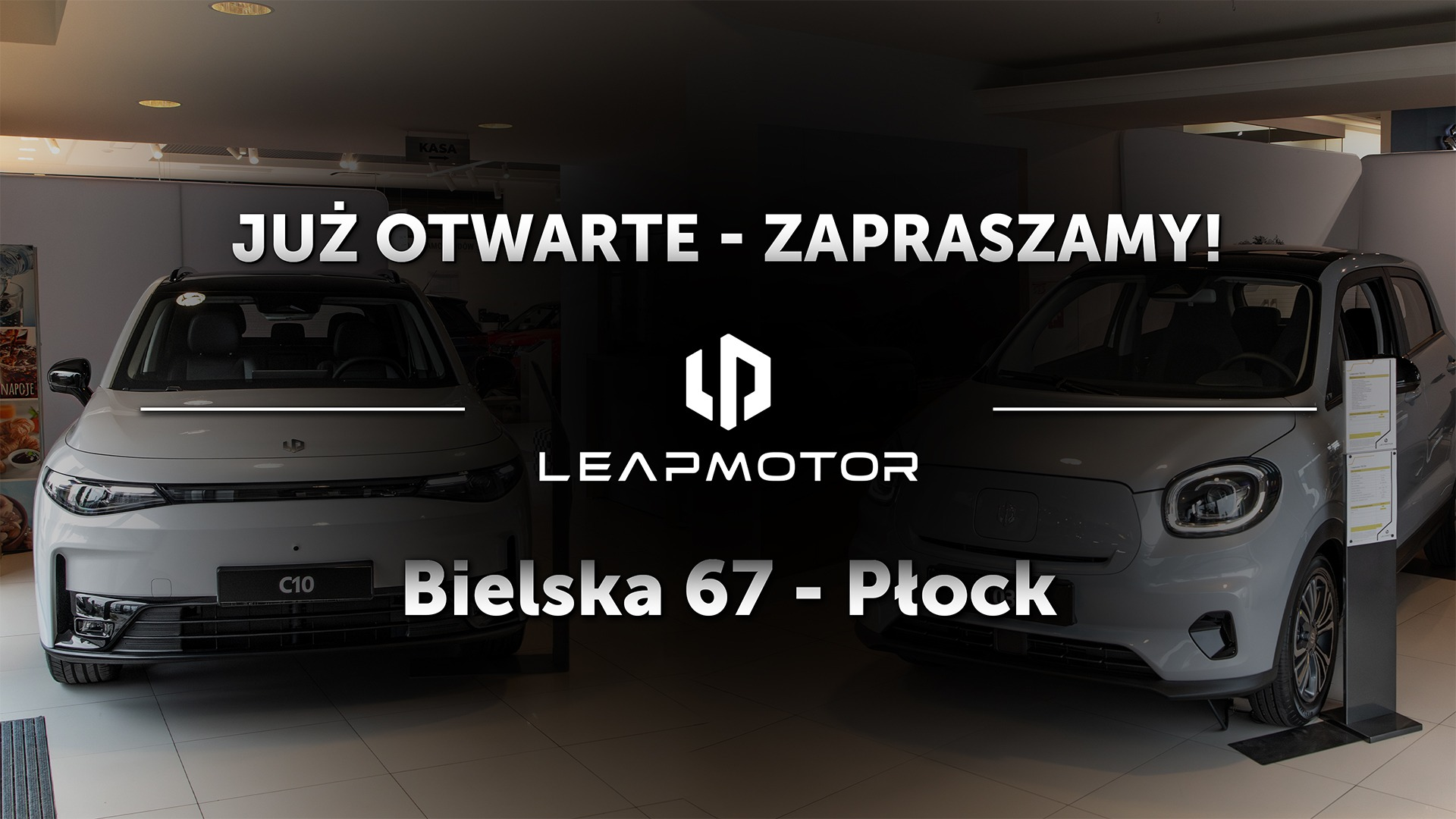Leapmotor w Płocku – nowy Autoryzowany Salon i Serwis już otwarty!